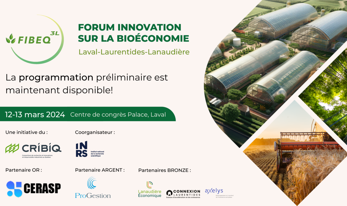 Forum Innovation sur la Bioéconomie de Laval-Laurentides-Lanaudière (FIBEQ 3L) – Édition régionale