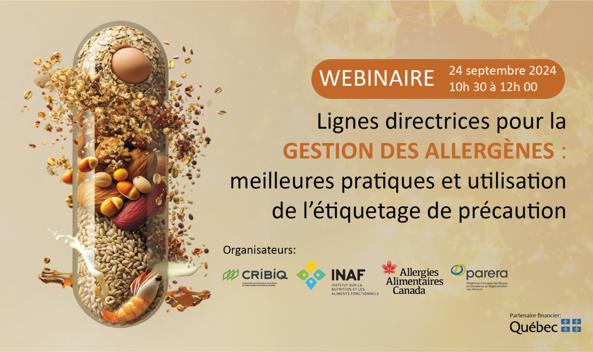 Webinaire : Lignes directrices pour la gestion des allergènes : meilleures pratiques et utilisation de l'étiquetage de précaution