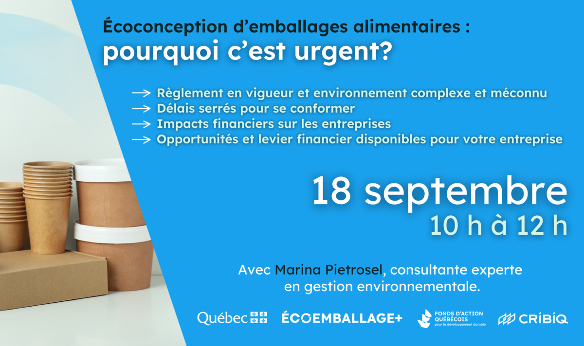 Webinaire - L’écoconception d’emballages alimentaires, POURQUOI C’EST URGENT?